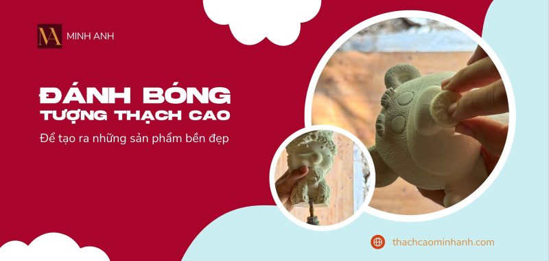 đánh bóng tượng thạch cao